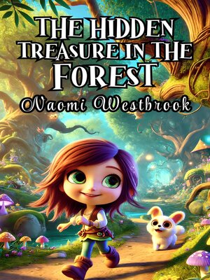 cover image of The Hidden Treasure in the Forest